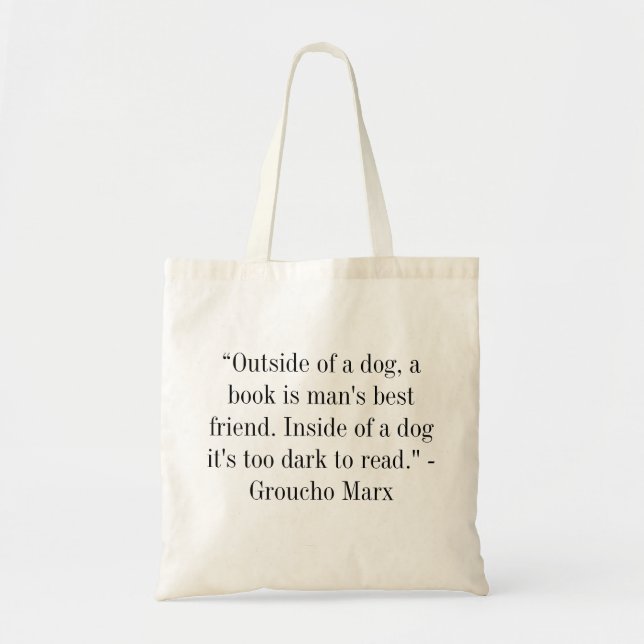 A Man's Best Friend Tote Bag (Front)