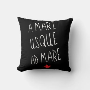 A Mari Usque Ad Mare Throw Pillow, Canadian Motto Cushion
