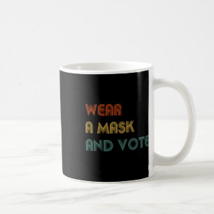 A Mask And Vote Political Election Biden Harris Vo Coffee Mug