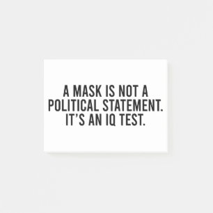 A Mask is Not a Political Statement Post-it Notes