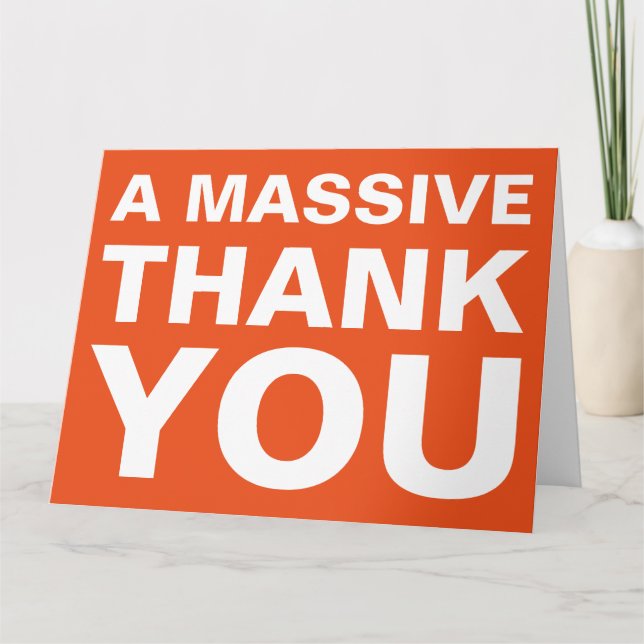 A Massive Thank You Big Greeting Card (Front)