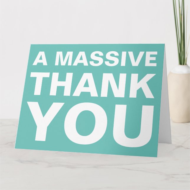 A Massive Thank You Big Greeting Card (Front)