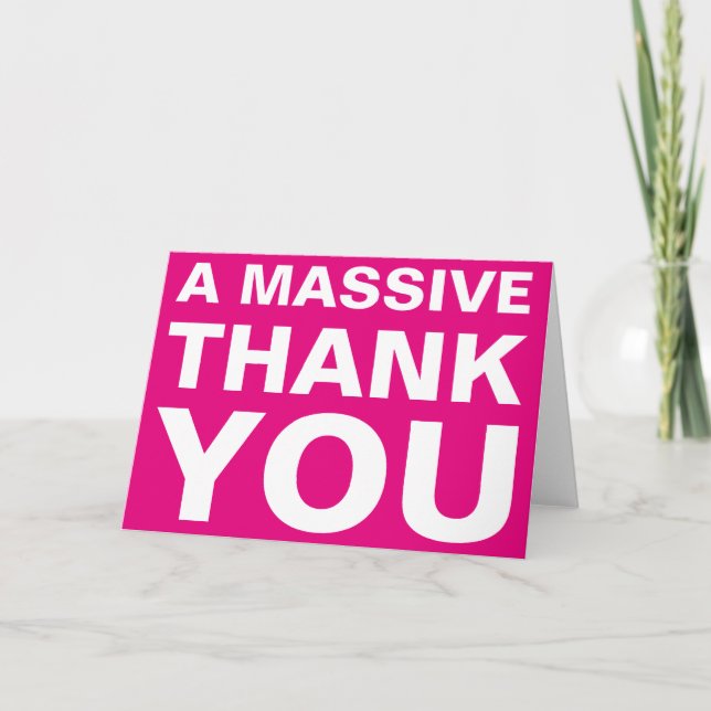A Massive Thank You Greeting Card (Front)