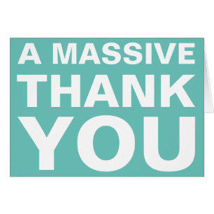 A Massive Thank You Note Card