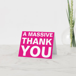 A Massive Thank You Note Card