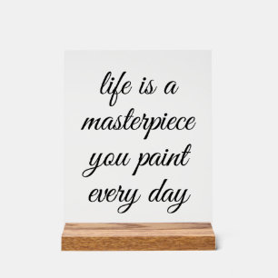 A Masterpiece Acrylic Sign