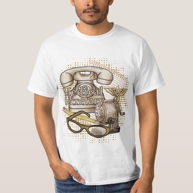 A Medical Secretary T-Shirt (Front)