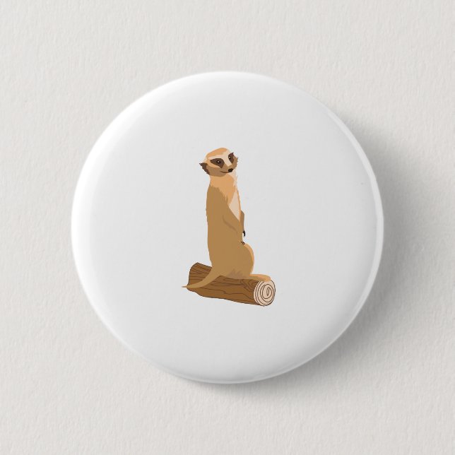 A Meerkat 6 Cm Round Badge (Front)