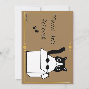 A meow and forever card reminder for your loved on