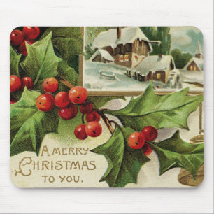A Merry Christmas to You Holly Mousepad