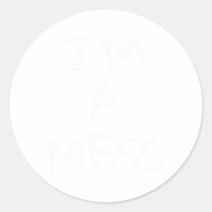 A Mess Depression Anxiety Stress Classic Round Sticker