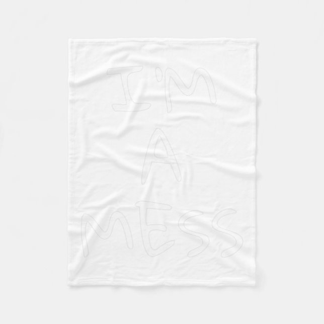 A Mess Depression Anxiety Stress  Fleece Blanket (Front)