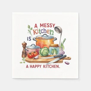 A Messy Kitchen Is A Happy Kitchen Napkin