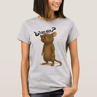 A mice confused by dumb statement T-Shirt