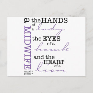 A midwife must possess .... postcard