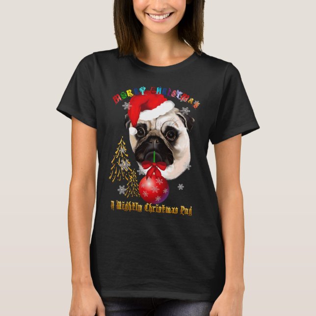 A Mighty Christmas Pug Essential T-Shirt 573 (Front)