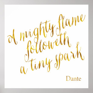A Mighty Flame Dante Quote Faux Gold Foil Template Poster