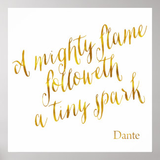 A Mighty Flame Dante Quote Faux Gold Foil Template Poster