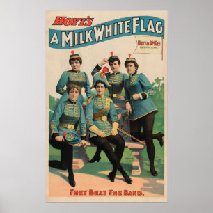 "A Milk White Flag" Woman's Marching Band Poster