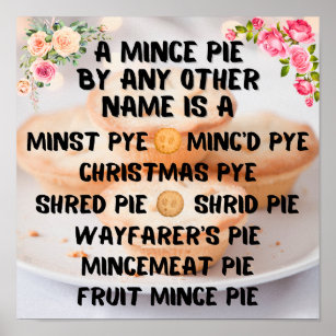 A Mince Pie by Any Other Name is A ... Poster