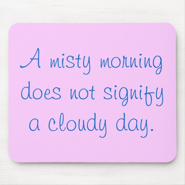 A Misty Morning... Mouse Mat (Front)