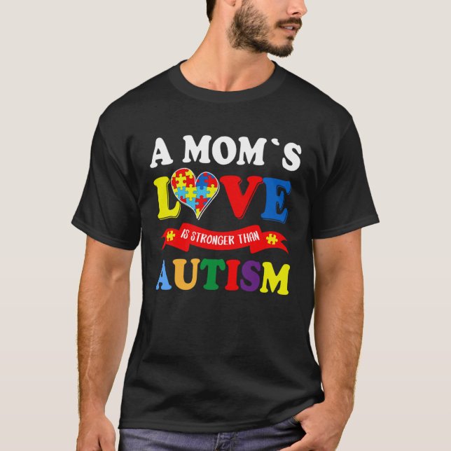 A Mom s Love Is Strong Than Autism Awareness Kids T-Shirt (Front)