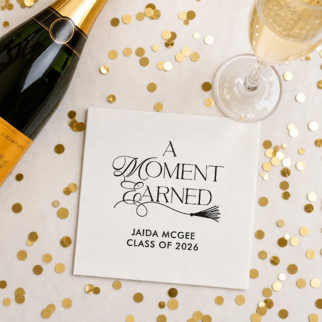 A Moment Earned Graduation Napkin (A Moment Earned Graduation Napkins)