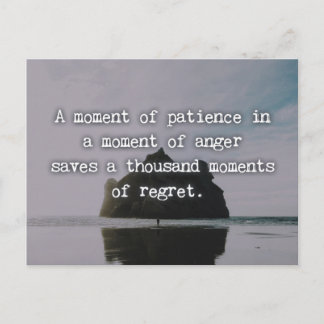 A Moment Of Patience Quote Postcard
