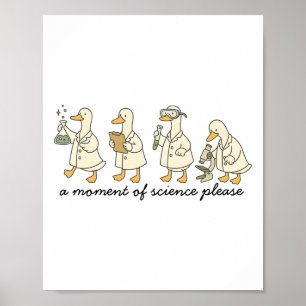 A Moment Of Science Please Funny Science Teacher S Poster