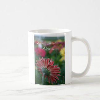 A Moment Pink Gerbera Daisy quote coffee cup