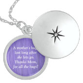 "A MOM'S HUGS LAST LONG AFTER SHE LETS GO" LOCKET (Front)