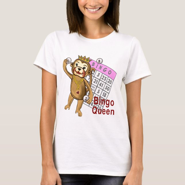 A Monkey Bingo Queen T-Shirt (Front)