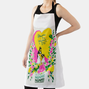 A mother is a blessing. apron