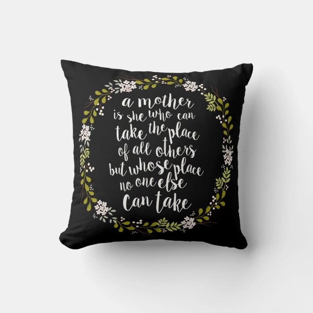 A Mother Is Everything Quote Woodland Wreath Cushion (Front)