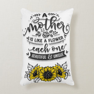 A mother is like a flower, Cute Mother's Day Gift Decorative Cushion