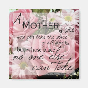 A Mother Is Square Magnet