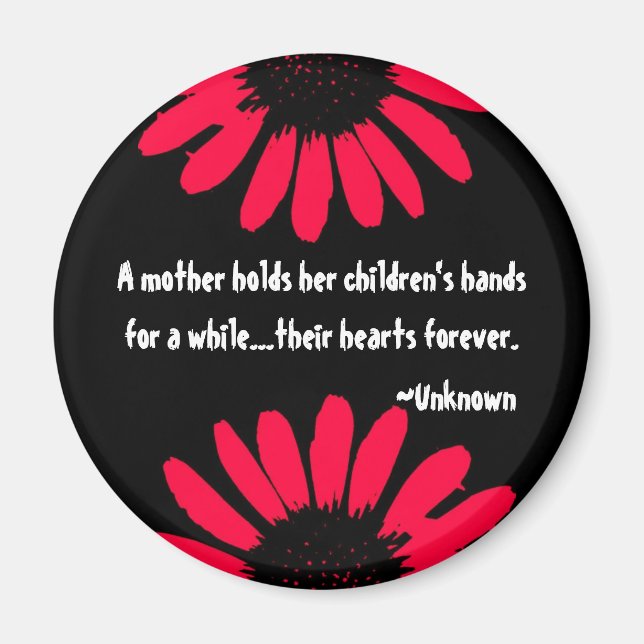 "A mother..." Magnet (Front)