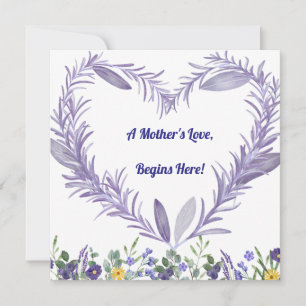 A Mother’s Love Begins Here – First Mother's Day Holiday Card