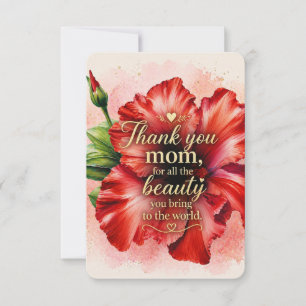 A Mother’s Love   Floral Mother’s Day  Card