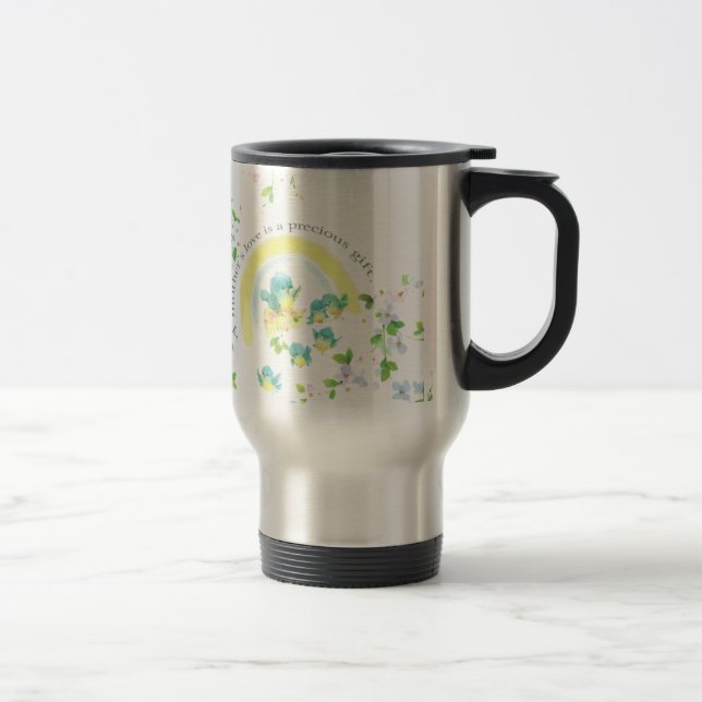 A Mother’s Love Is A Precious Gift Travel Mug (Right)