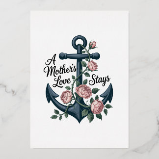 A Mother’s Love Stays Foil Holiday Card