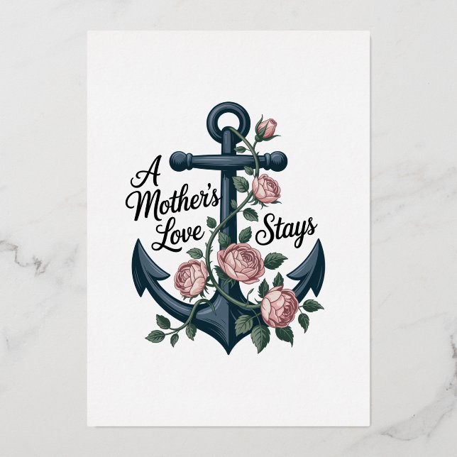 A Mother’s Love Stays Foil Holiday Card (Front)