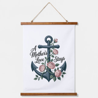 A Mother’s Love Stays Hanging Tapestry