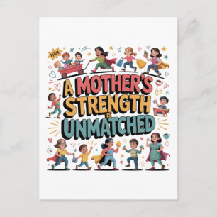 A Mother’s Strength Is Unmatched Announcement Postcard
