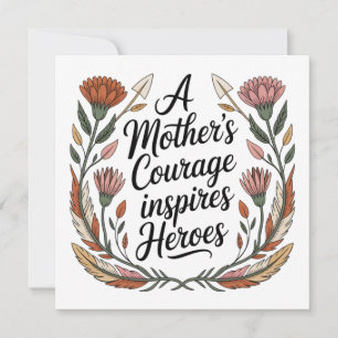A Mother's Courage Inspires Heroes