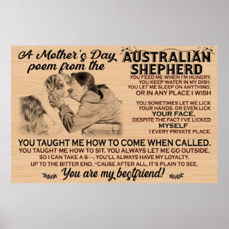 A mother's day poem from the australian shepherd poster