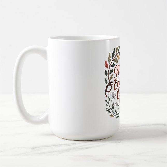 A Mother's Endurance Outlasts Time Coffee Mug (Left)