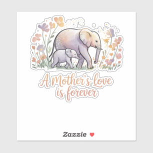 A Mothers Love Is Forever Mothers Day Pastel
