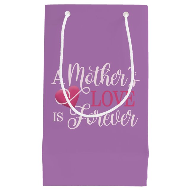 A Mother's Love is Forever Quote | Gift Bag (Front)
