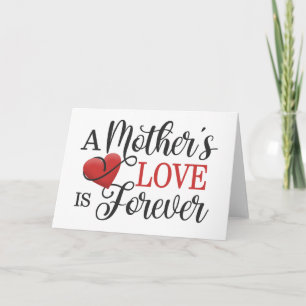 A Mother's Love is Forever Quote Greeting Card